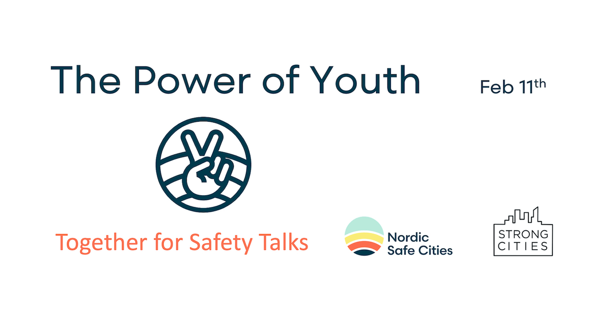Together for Safety: The Power of Youth, Feb 11, 2021 03:00 PM in Copenhagen