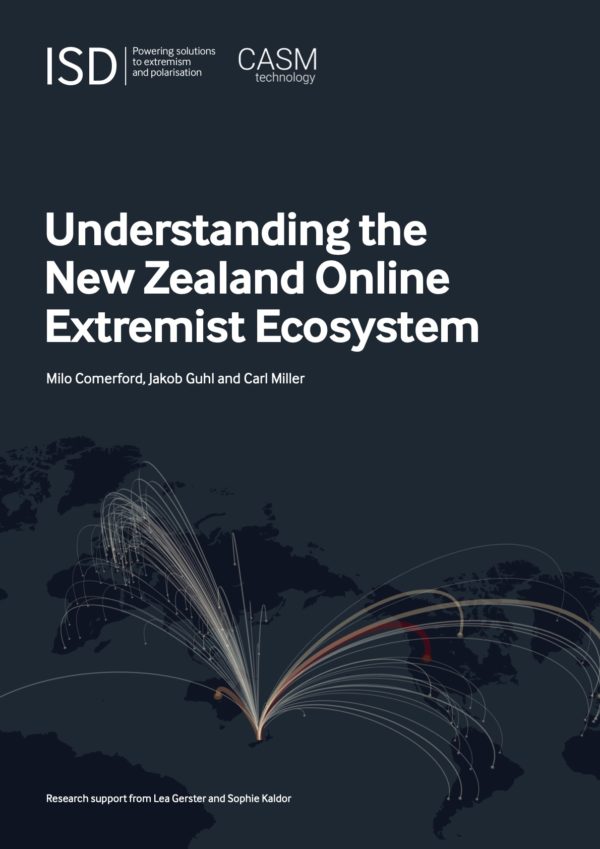 Understanding the New Zealand Online Extremist Ecosystem ISD