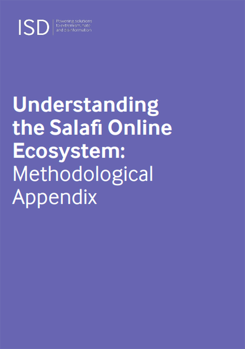 Understanding the Salafi Online Ecosystem: Methodological Appendix