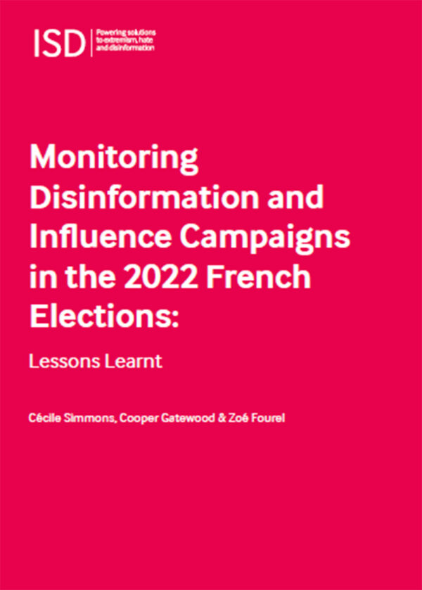 Monitoring Disinformation and Influence Campaigns in the 2022 French