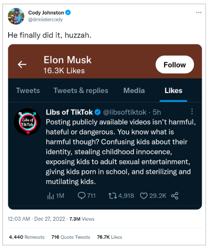Figure 4: A screenshot of Musk liking Libs of TikTok’s tweet.