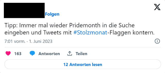Figure 10: Twitter post by a far-right Twitter blogger, calling on his followers to spread Stolzmonat content under posts that support Pride month: “Tip: Every now and then, type Pridemonth into the search and counter tweets with #Stolzmonat flags.”