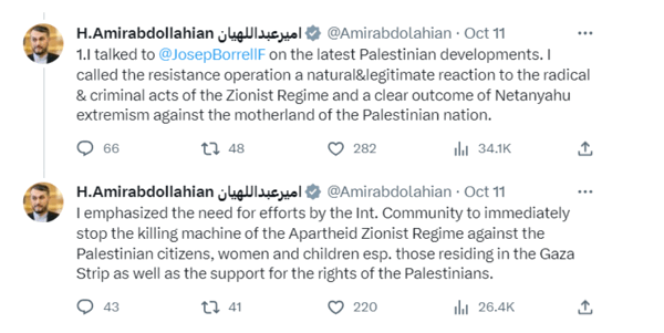 Image 2: Iranian Foreign Minister Hossein Ami-Abdollahian calls for an end to the killing of Palestinian civilians, while at the same time referring to the 7 October attack as “a natural&legitimate reaction” [sic]